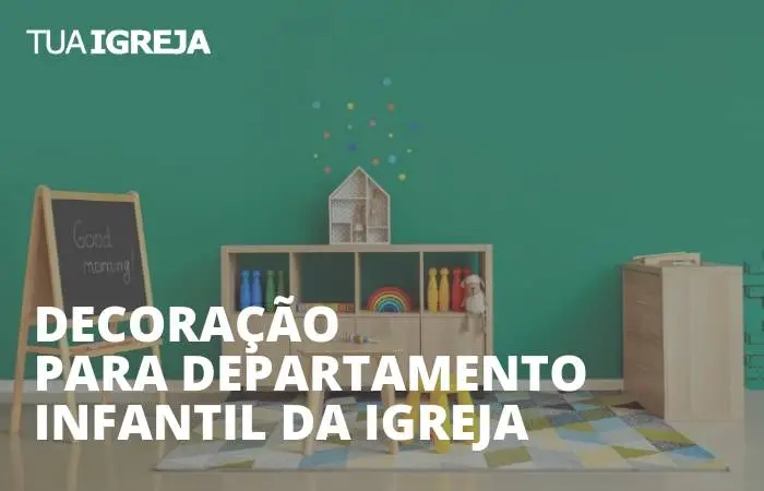 Decoração para departamento infantil da igreja