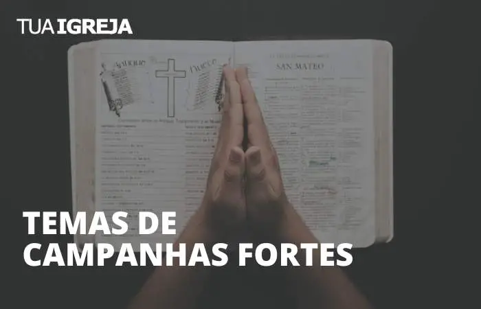 Temas de campanhas fortes - 7 temáticas para usar